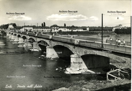 Lodi - Ponte sull Adda (Ponte Napoleone Bonaparte)