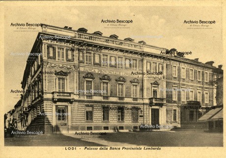 Lodi - Palazzo della Banca Provinciale Lombarda